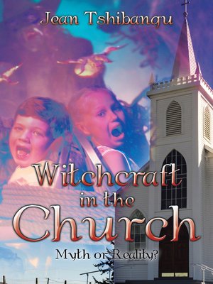 cover image of Witchcraft in the Church